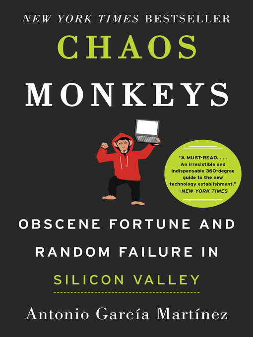 Title details for Chaos Monkeys by Antonio Garcia Martinez - Wait list